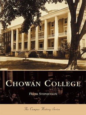cover image of Chowan College
